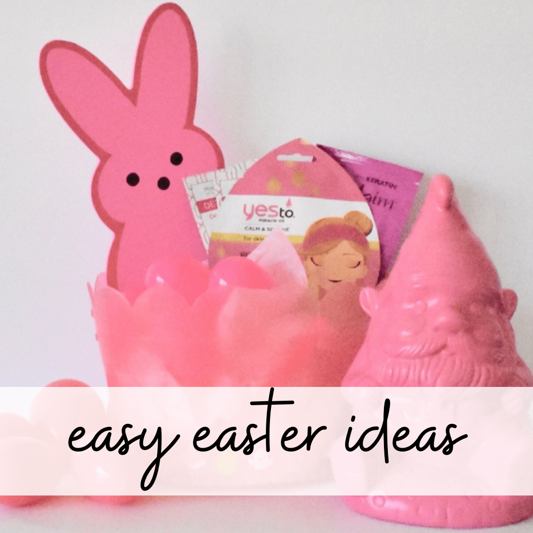 Easter Basket ideas